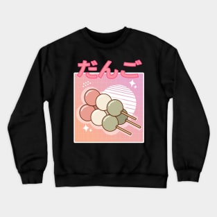 Funny Retro 90s Japanese Kawaii Dango Crewneck Sweatshirt